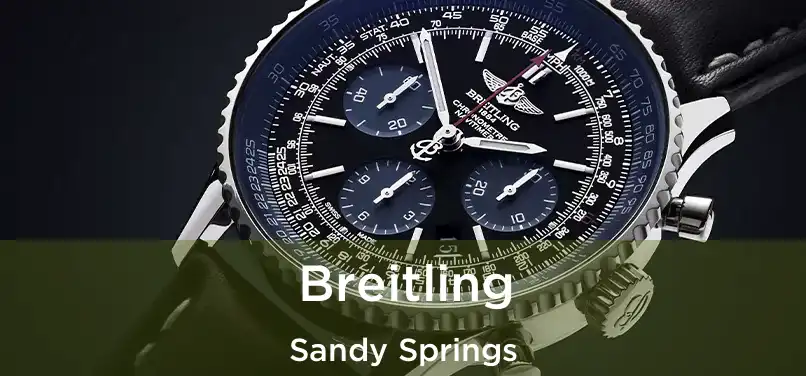 Breitling Sandy Springs