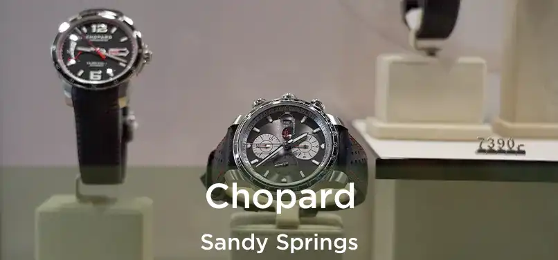 Chopard Sandy Springs